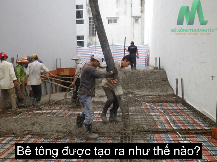 be-tong-duoc-tao-ra-nhu-the-nao-0 Bê tông được tạo ra như thế nào