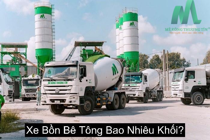 xe bồn bê tông bao nhiêu khối